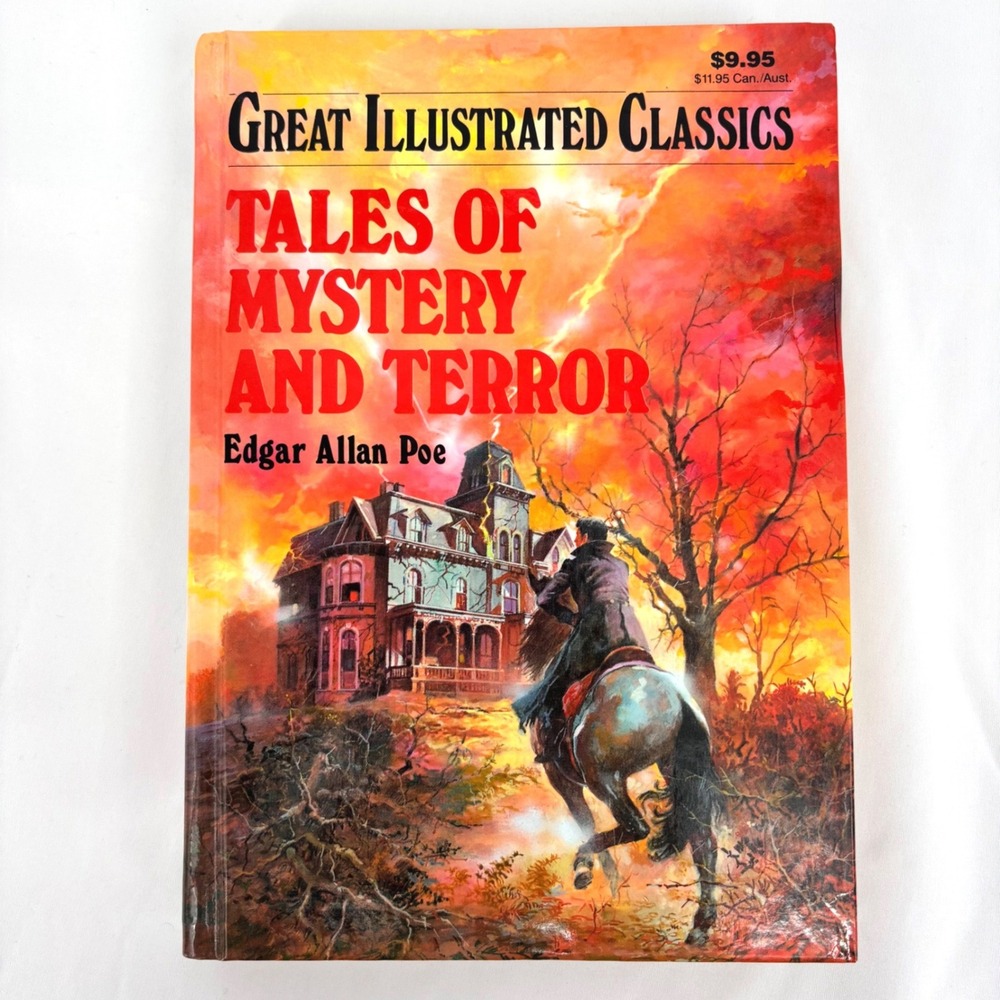 Tales of Mystery and Terror Edgar Allan Poe Great Illustrated Classics Hardcover